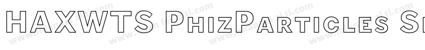 HAXWTS PhizParticles Six字体转换